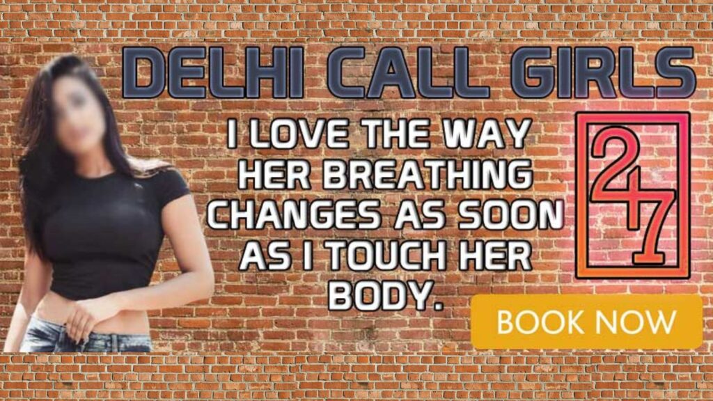 Delhi Call Girls